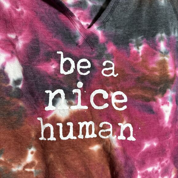 State of Mine Womens Sweatshirt Tie Dye Be A Nice Human Size Small - Picture 2 of 6
